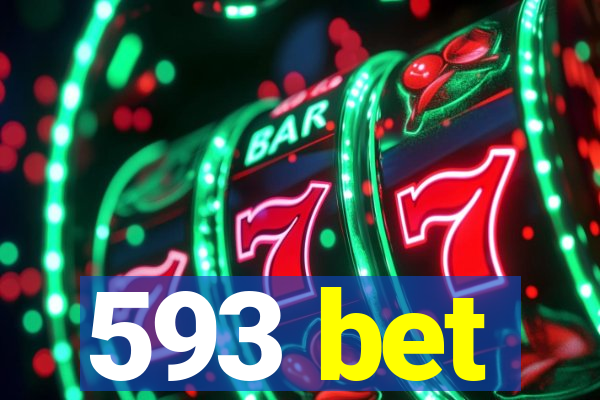 593 bet